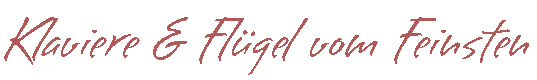 Klaviere und Flügel vom Feinsten © Pro Piano Freiburg
